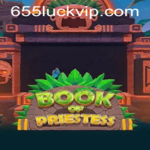 BookOfPriestess: A Journey into the Mystical World of 655luck