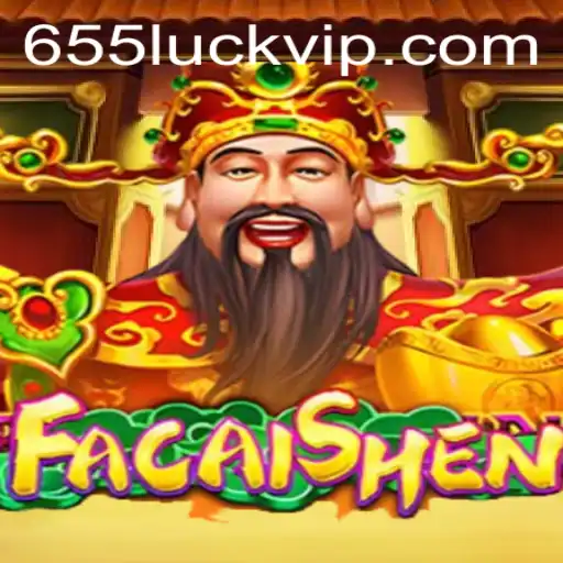Exploring FaCaiShen: The Essence of Luck in Gaming With 655luck