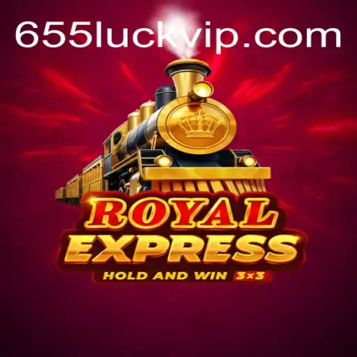 Discover the Thrills of RoyalExpress: Your Gateway to 655Luck